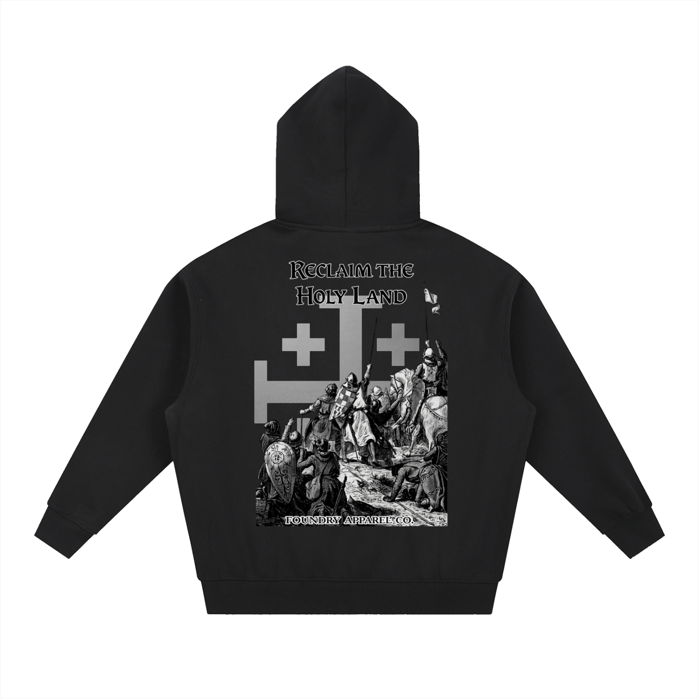 “Reclaim the Holy Land” Hoodie