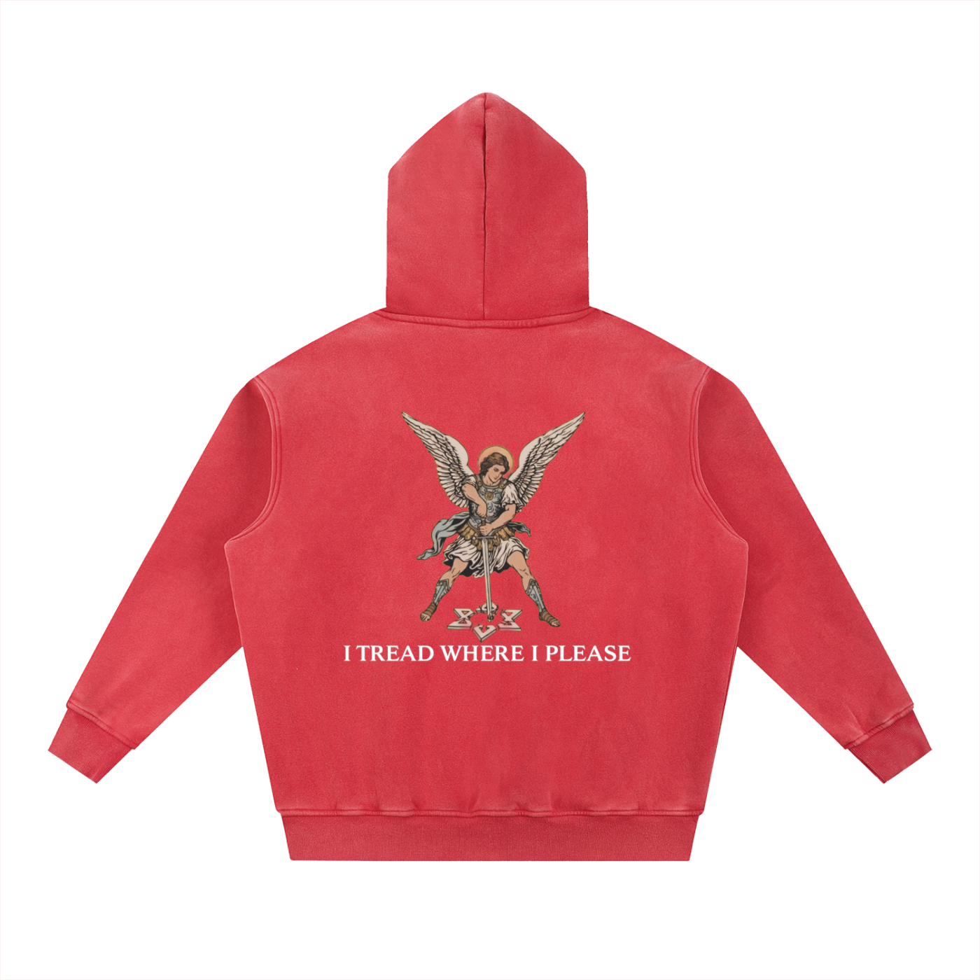 “I Tread Where I Please” St. Michael Archangel Hoodie