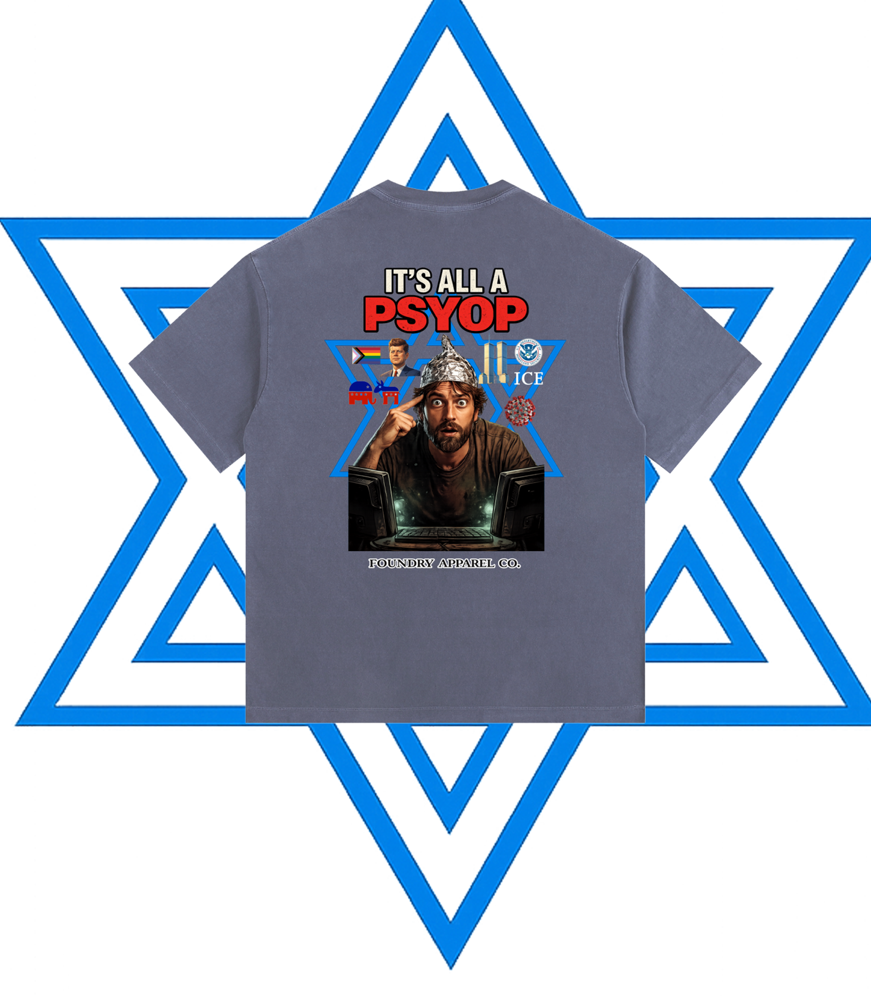 “ITS ALL A PSYOP” Tee