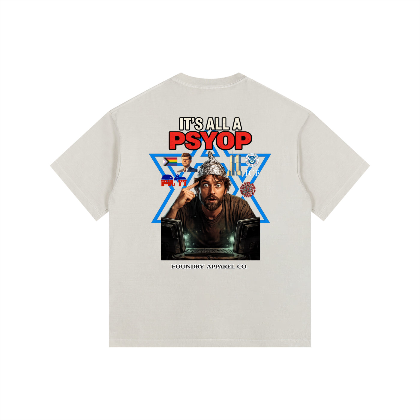 “ITS ALL A PSYOP” Tee